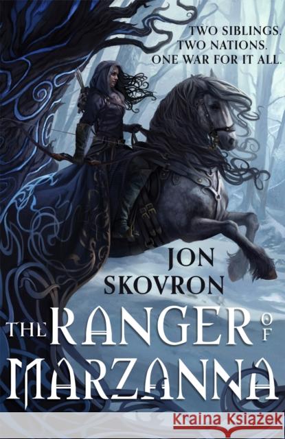 The Ranger of Marzanna Jon Skovron 9780356514857