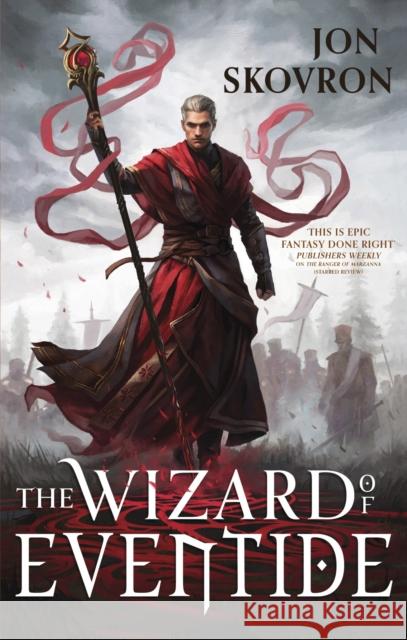 The Wizard of Eventide Jon Skovron 9780356514888