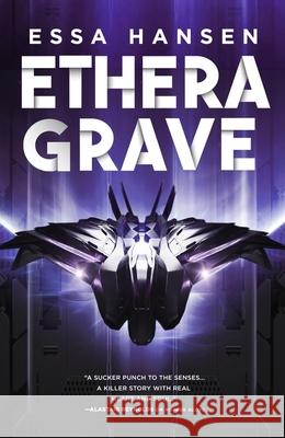 Ethera Grave: Book Three of The Graven Essa Hansen 9780356515618 Little, Brown Book Group