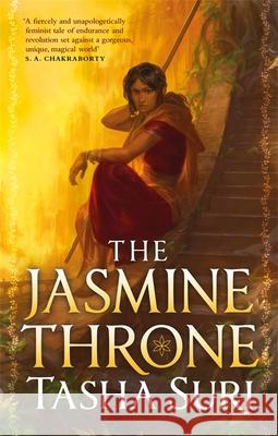 The Jasmine Throne: The World Fantasy Award-winning sapphic fantasy and Tiktok sensation Tasha Suri 9780356515649