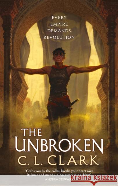 The Unbroken: Magic of the Lost, Book 1 C. L. Clark 9780356516233 Little, Brown Book Group