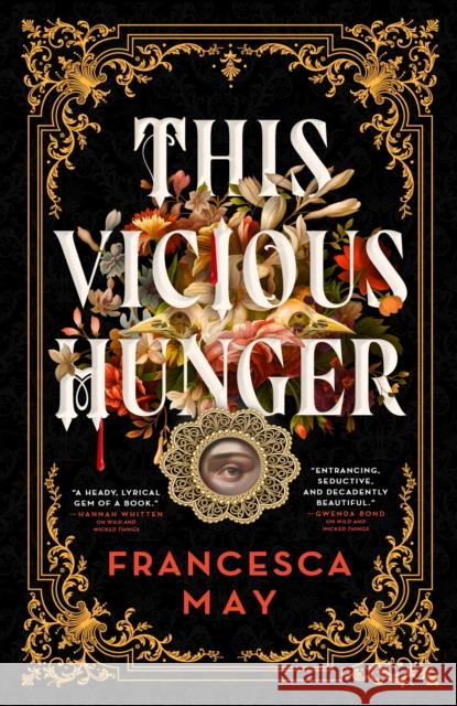 This Vicious Hunger Francesca May 9780356517629