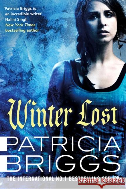 Winter Lost: Mercy Thompson, Book 14 Patricia Briggs 9780356518312