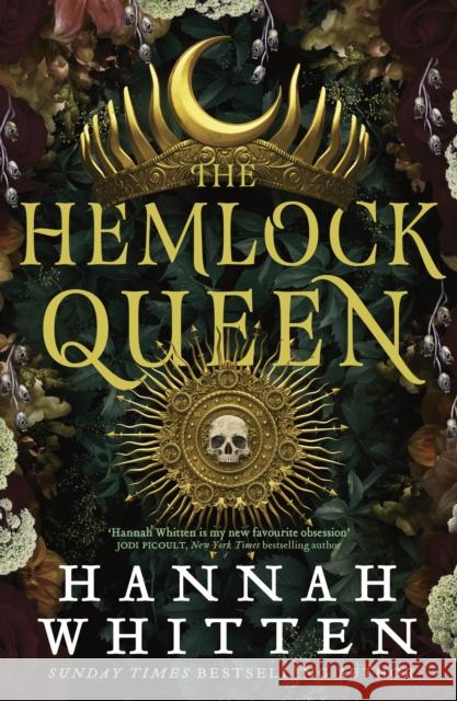 The Hemlock Queen Hannah Whitten 9780356518930