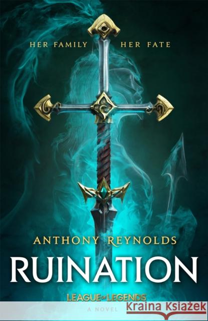 Ruination: A League of Legends Novel Author to be revealed 9780356519777