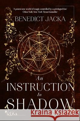 An Instruction in Shadow: Inheritance of Magic Book 2 Benedict Jacka 9780356519951