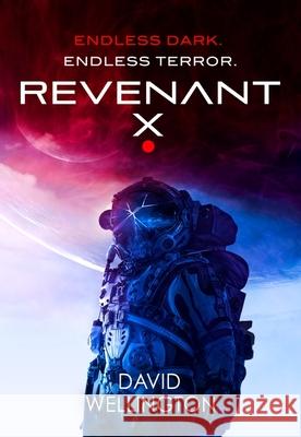 Revenant-X: Book two of Red Space David Wellington 9780356521435