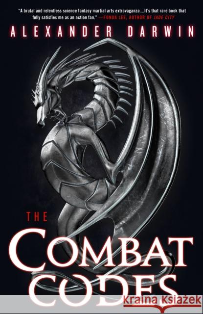 The Combat Codes Alexander Darwin 9780356521497