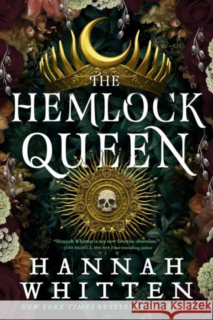 The Hemlock Queen Hannah Whitten 9780356521558 Little, Brown Book Group