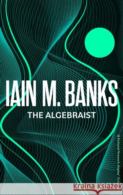 The Algebraist Iain M. Banks 9780356521756 Little, Brown