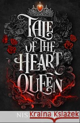 Tale of the Heart Queen Nisha J. Tuli 9780356523422