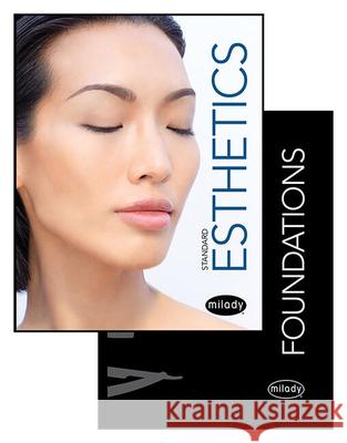 Milady Standard Foundations with Standard Esthetics: Fundamentals Milady 9780357263792