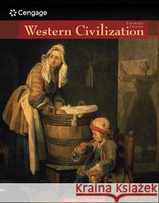 Western Civilization: Volume II: Since 1500 Jackson J. Spielvogel 9780357362990 Cengage Learning