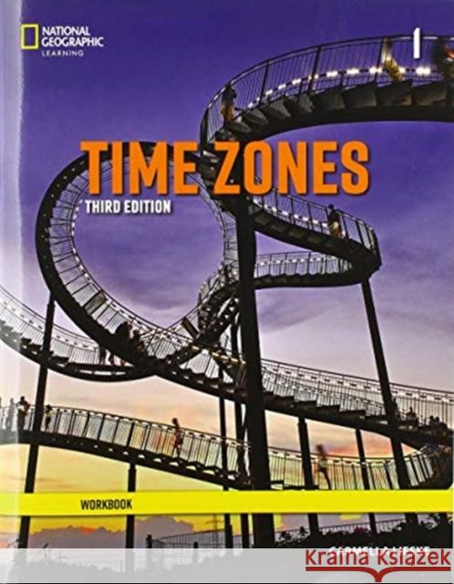 Time Zones 1: Workbook Carmella Lieske 9780357426371 Cengage Learning, Inc