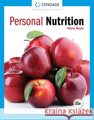 Personal Nutrition Marie (St. Elizabeth University) Boyle 9780357446935