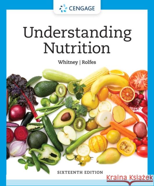 Understanding Nutrition Ellie (Nutrition and Health Associates) Whitney 9780357447512