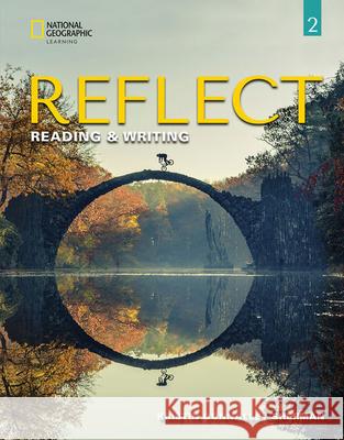 Reflect 2 Reading and Writing SB Lee, Christien 9780357448496 Cengage Learning, Inc