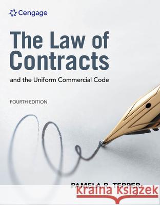 The Law of Contracts and the Uniform Commercial Code Pamela Tepper 9780357453025 Cengage Learning