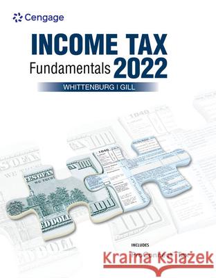 Income Tax Fundamentals 2022 (with Intuit ProConnect Tax Online) Steven (San Diego State University) Gill 9780357516386 Cengage Learning, Inc