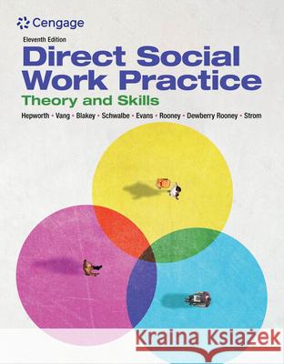 Empowerment Series: Direct Social Work Practice Kim (University of North Carolina at Chapel Hill) Strom-Gottfried 9780357630594