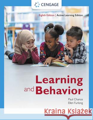 Learning and Behavior: Active Learning Edition Paul Chance 9780357658116
