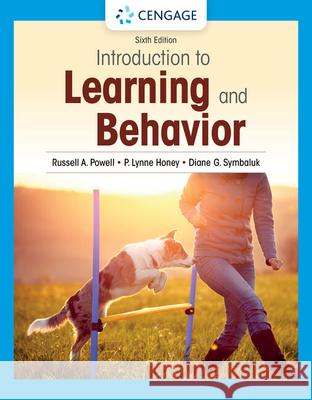 Introduction to Learning and Behavior P. Lynne Honey 9780357658475 Cengage Learning, Inc