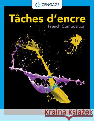 Taches d'Encre: French Composition Krueger, Cheryl 9780357658888