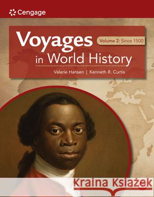 Voyages in World History, Volume II Valerie (Yale University) Hansen 9780357662120