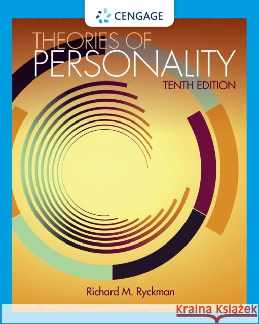 Theories of Personality Richard (University of Maine) Ryckman 9780357671184