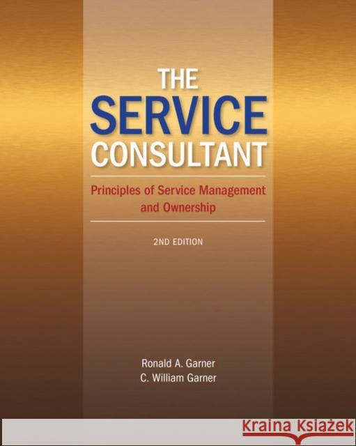 The Service Consultant C. (Rutgers University) Garner 9780357671269 Cengage Learning, Inc
