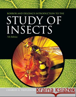 Borror and Delong's Introduction to the Study of Insects Johnson, Norman F. 9780357671276