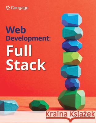 Web Development: Full Stack Cengage Cengage 9780357673850 Cengage Learning