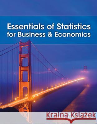 Essentials of Statistics for Business and Economics David R Anderson 9780357716014 Cengage Learning, Inc