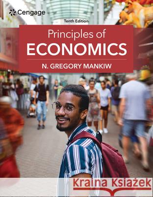 Principles of Economics N. Gregory Mankiw 9780357722718