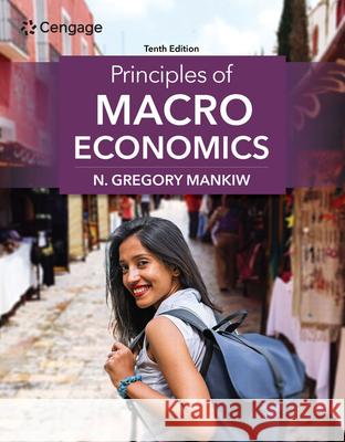 Principles of Macroeconomics N Gregory Mankiw 9780357722961