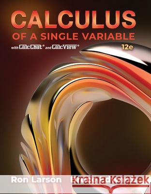 Calculus of a Single Variable Ron Larson Bruce H. Edwards 9780357749142 Cengage Learning