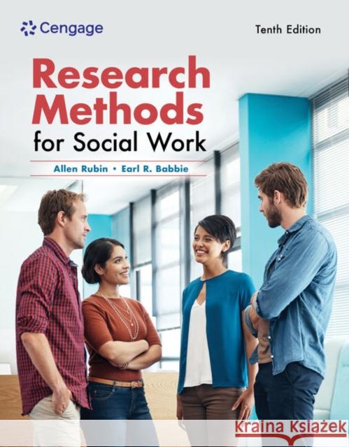 Research Methods for Social Work Earl (Chapman University) Babbie 9780357764701