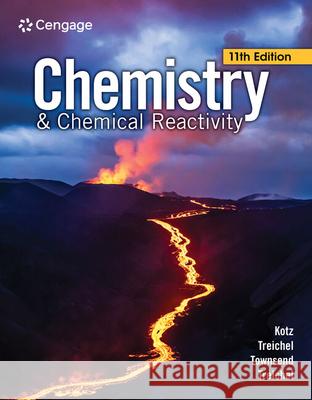 Chemistry & Chemical Reactivity John C. Kotz Paul M. Treichel John Townsend 9780357851401 Cengage Learning