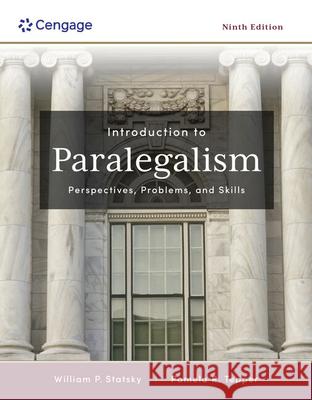 Introduction to Paralegalism: Perspectives, Problems and Skills  9780357933411 Cengage Learning, Inc