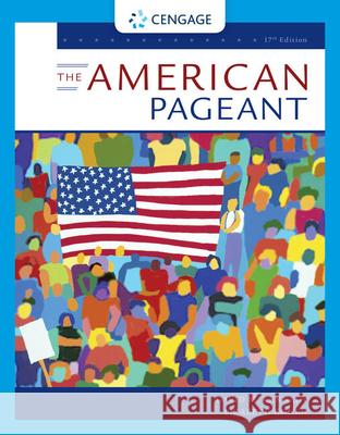 The American Pageant Lizabeth (Harvard University) Cohen 9780357939376