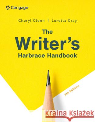 The Writer's Harbrace Handbook Cheryl Glenn Loretta Gray 9780357946008 Cengage Learning