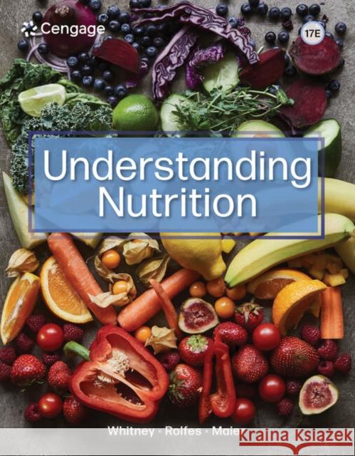 Understanding Nutrition  9780357974278 Cengage Learning, Inc