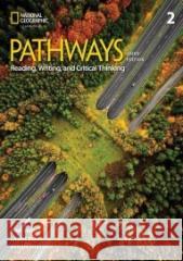 Pathways Reading, Writing, and Critical Thinking 2 with the Spark Platform Laurie Blass Mari Vargo Kristin Sherman 9780357979747