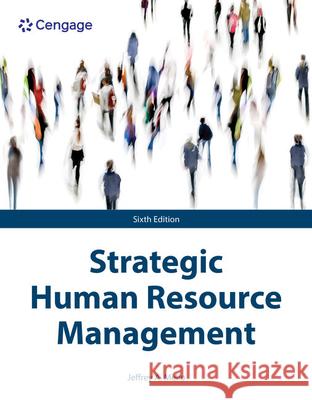 Strategic Human Resource Management  9780357986417 Cengage Learning, Inc