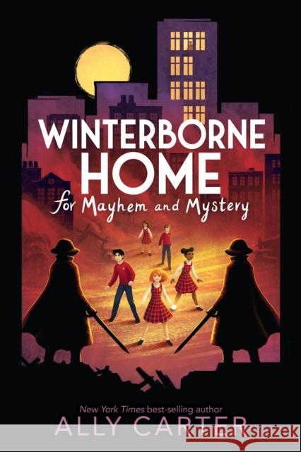 Winterborne Home for Mayhem and Mystery Ally Carter 9780358004400 Houghton Mifflin