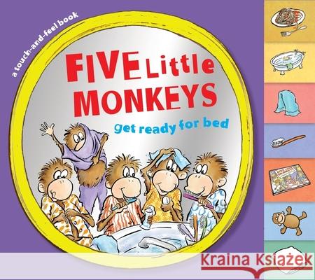 Five Little Monkeys Get Ready for Bed Touch-And-Feel Tabbed Board Book Christelow, Eileen 9780358050506