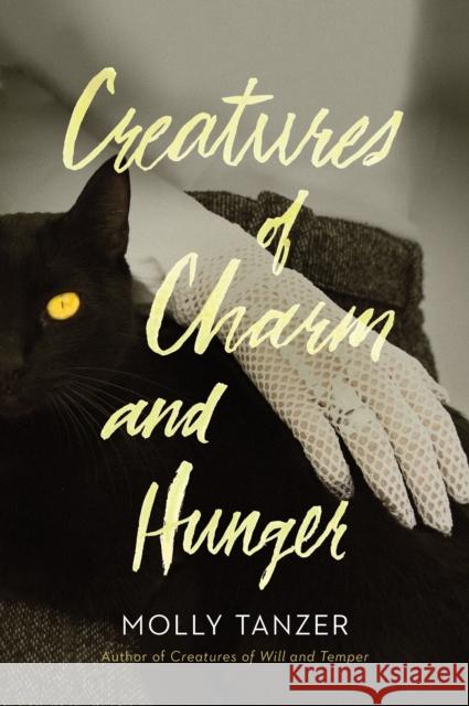 Creatures of Charm and Hunger Molly Tanzer 9780358065210 John Joseph Adams/Houghton Mifflin Harcourt
