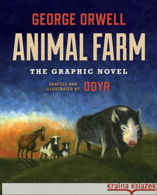 Animal Farm: The Graphic Novel George Orwell Odyr 9780358093152 Houghton Mifflin