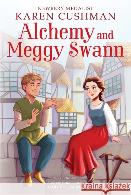 Alchemy and Meggy Swann Karen Cushman 9780358097495 Clarion Books