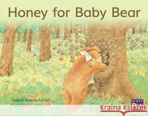 Honey for Baby Bear: Leveled Reader Blue Fiction Level 9 Grade 1 Hmh, Hmh 9780358120278 Houghton Mifflin